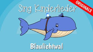 Blaulichtwal