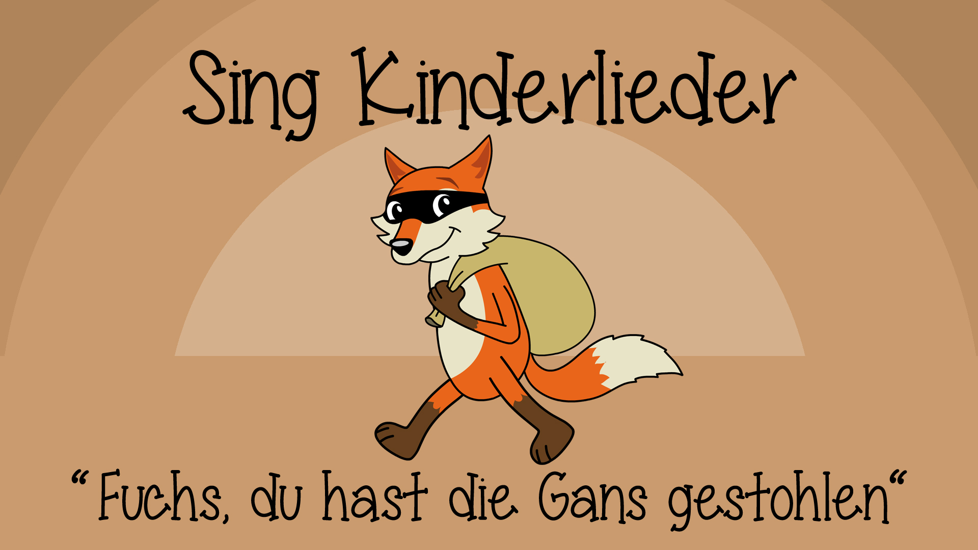 Fuchs, du hast die Gans gestohlen