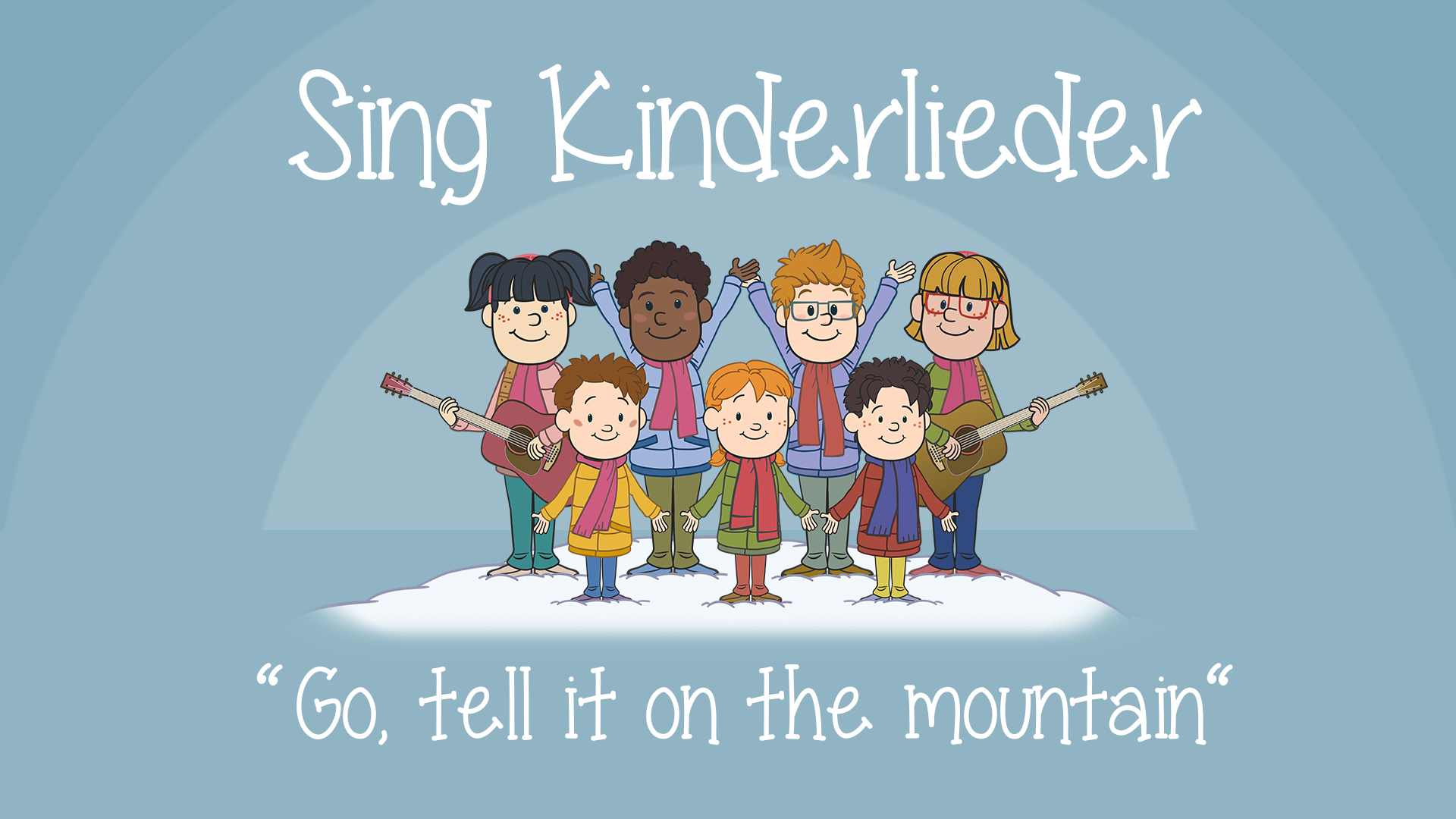 Go, tell it on the mountain